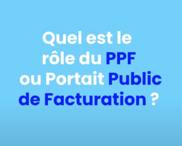 PPF Expliqué : Votre Guide pour la Facturation Él ...