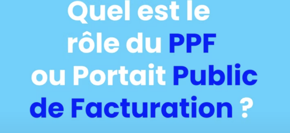 PPF Expliqué : Votre Guide pour la Facturation Électronique