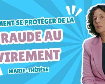 Comment se protéger de la fraude au virement ?