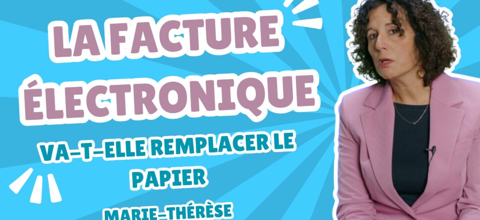 La Facture Électronique va-t-elle remplacer le Papier ?