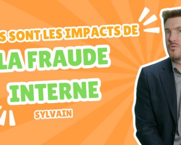 Quels sont les impacts de la fraude interne ?